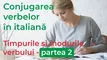 Conjugarea verbelor în italiană - Partea a II-a